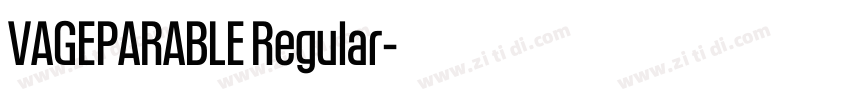 VAGEPARABLE Regular字体转换